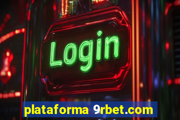 plataforma 9rbet.com